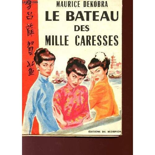 Le Bateau Des Mille Caresses.