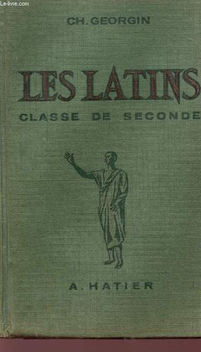 Les Latins - Classe De Seconde.