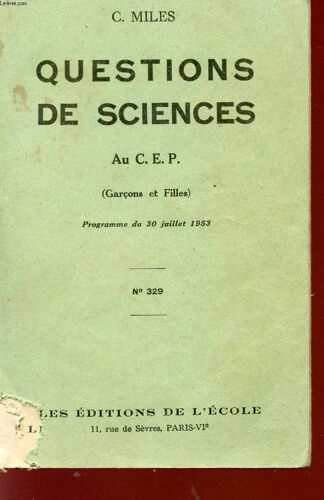Questions De Sciences Au C.E.P. - Garcons Et Filles - Programme Du 30 Juillet 1953 - N°329.