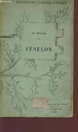 Fenelon - Collection Des Classiques Populaires.