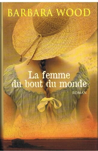 La Femme Du Bout Du Monde