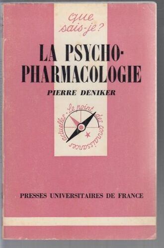 La Psycho-Pharmacologie