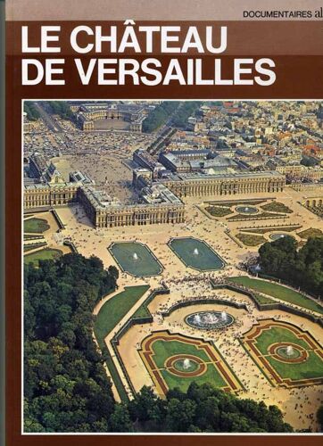Le Château De Versailles Photographies D'alain Grégoire