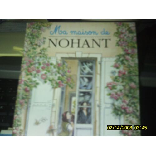 Ma Maison De Nohant