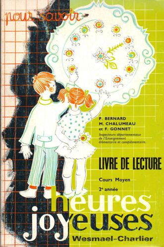Heures Joyeuses Livre De Lecture Cours Moyen 2e Annee Et 7e