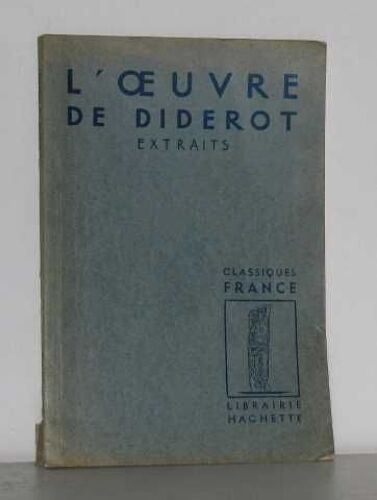 L'oeuvre De Diderot Extraits