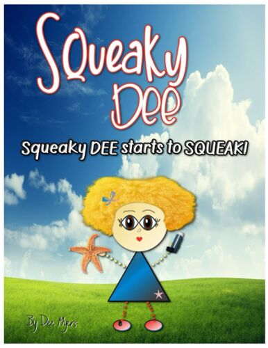 Squeaky Dee: Squeaky Dee Starts To Squeak!