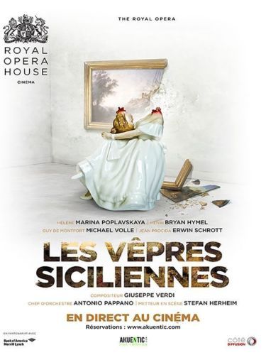 Les Vepres Siciliennes - Véritable Affiche De Cinéma Pliée - Format 120x160 Cm - De Antonio Pappano Avec Marina Poplavskaya, Bryan Hymel, Michael Volle, Erwin Schrottet, Lianna Haroutounian (Roh - Roy