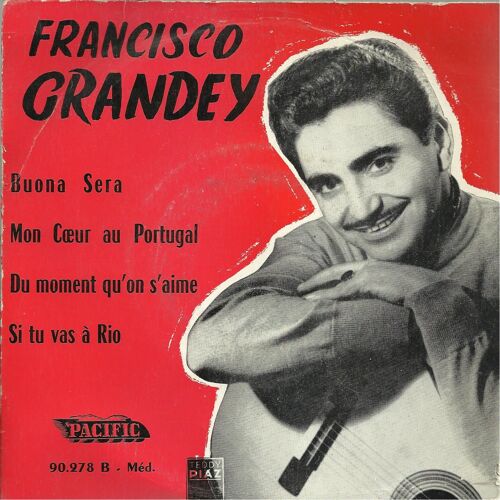 Buona Sera (C. Sigman, P. De Rose, L. Gasté) - Mon Coeur Au Portugal ( L. Gasté, J. Yanne) / Du Moment Qu'on S'aime (G. Ferrio, F. Bonifay, J. Hourdeaux) - Si Tu Vas A Rio (Carvalinh, J. Monteiro, J.