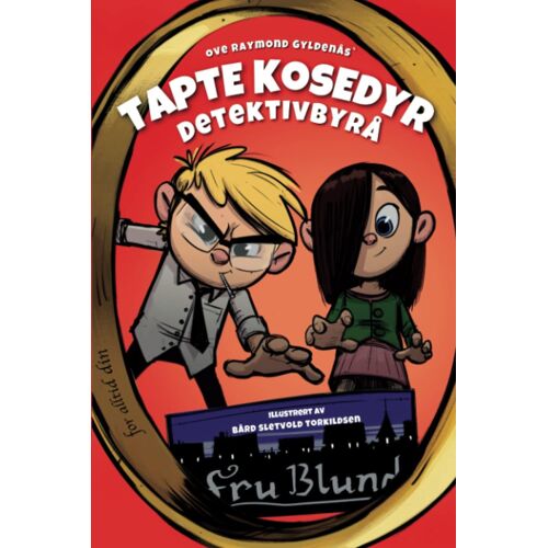 Tapte Kosedyr Detektivbyrå - Bok #1: Ring, Fru Blund (Norwegian Edition)
