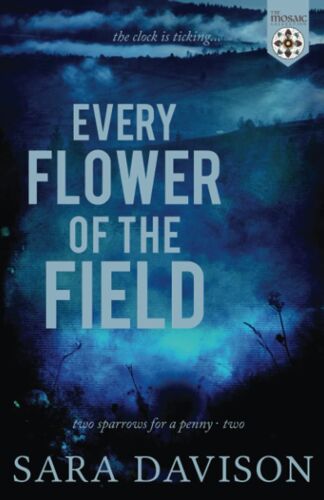Every Flower Of The Field