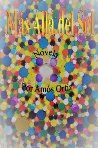 Más Allá Del Sol (Spanish Edition)