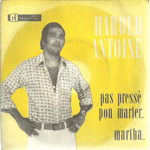 Pas Presse Pou Marier (H. Antoine) 2'34  /  Martha (H. Antoine) 2'15