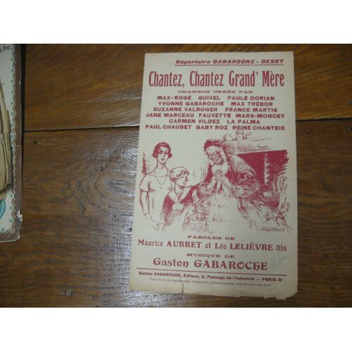Chantez Grand Mere  Max Roge Quivel Paule Dorian Trebor Valroger Vildez Chanteix ...