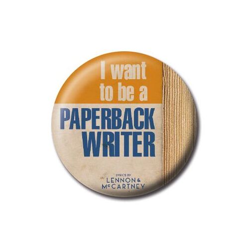 The Beatles / Paperback Writer - - Badge
