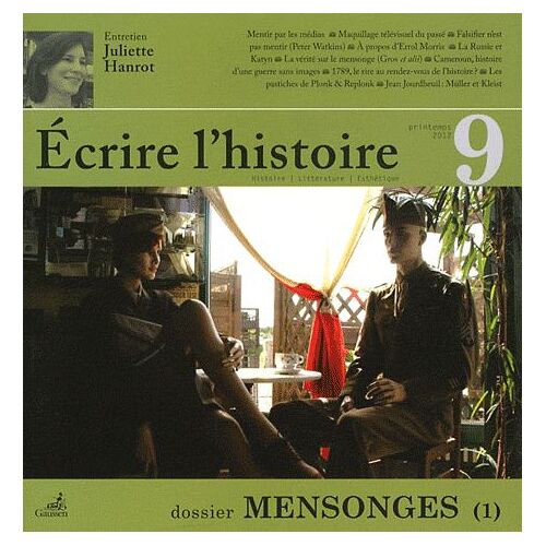 Ecrire L'histoire N° 9, Printemps 2012 - Mensonges (1)