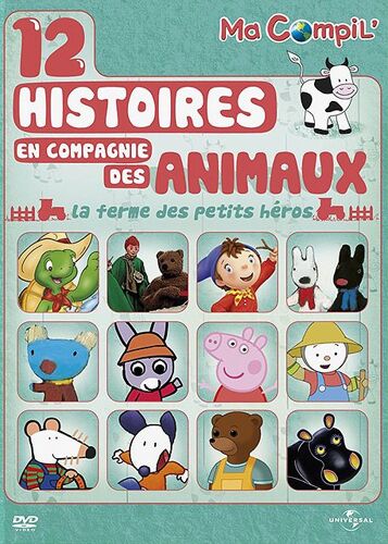 Ma Compil' - 12 Histoires En Compagnie Des Animaux - La Ferme Des Petits Héros