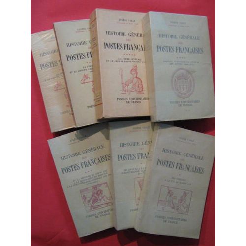 Histoire Générale Des Postes Françaises