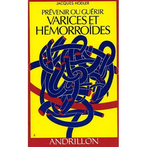 Prevenir Ou Guerir Varices Et Hemorroides