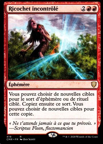 Ricochet Incontrôlé - Mtg - Deck Commander Légendes - R - 419