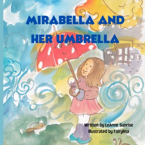 Mirabella And Her Umbrella