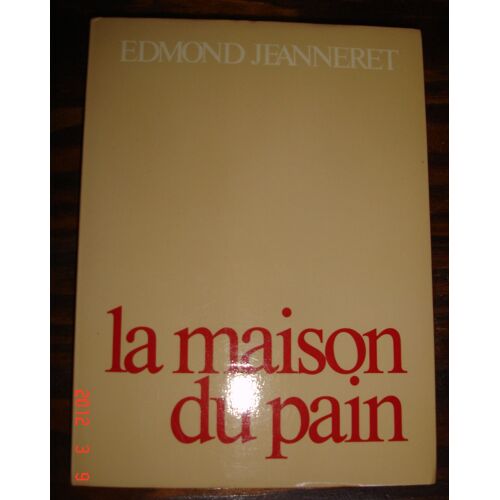 La Maison Du Pain : Textes Bibliques En Onciales Dessinés À La Main Par Germain Lapaire - Editions Ouverture Romanel-Sur-Lausanne - 1980