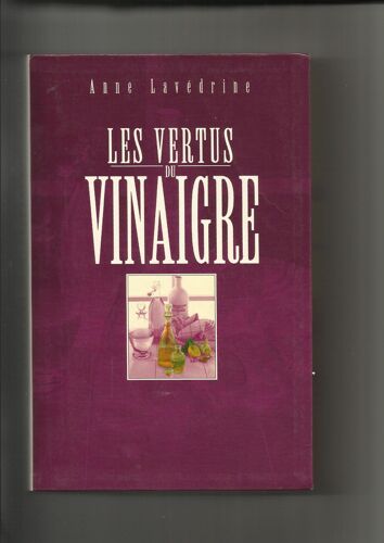 Les Vertus Du Vinaigre
