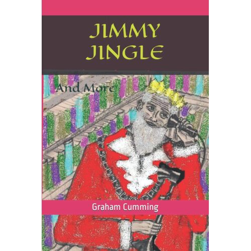 Jimmy Jingle: And More
