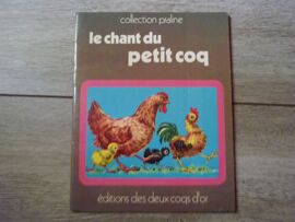Le Chant Du Petit Coq