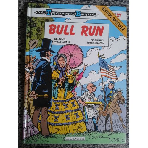 Les Tuniques Bleues Tome 27 - Bull Run
