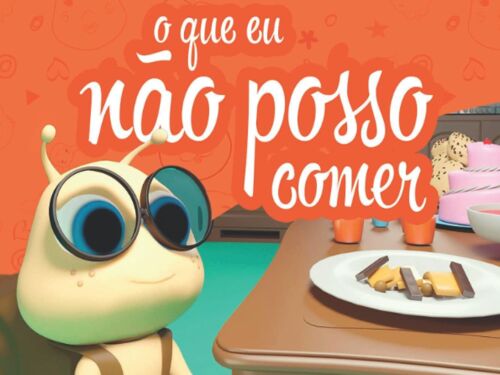 O Que Eu Não Posso Comer! (Timolico E Seus Amigos) (Portuguese Edition)