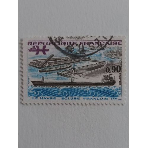 R59 - Oblitéré France N°1772 - Année 1973 -- Setie Courante : Grande Réalisation, Écluse François 1er, Le Havre --.