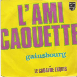 L'ami Caouette - Le Cadavre Exquis