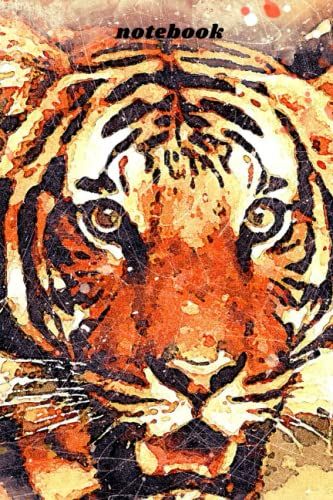 Notebook: Large Lined Magazine Paper. They Can Be Used As A Notebook, Diary, Keepsakes Or Drawings. A Perfect Gift ... And The Cover Has Pictures Of A Tiger-. A Notebook For All Those Who Love Tiger-
