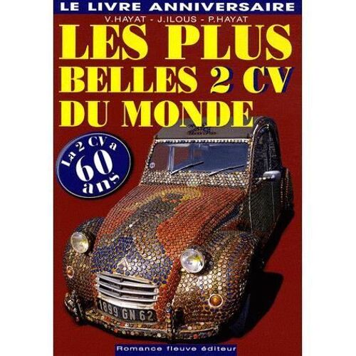 Les Plus Belles 2 Cv Du Monde