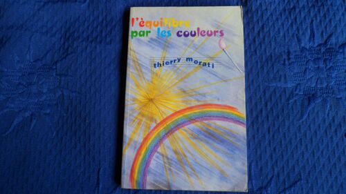 L'équilibre Par Les Couleurs