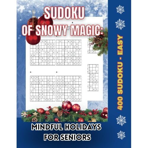 Sudoku Of Snowy Magic:: Mindful Holidays For Senior