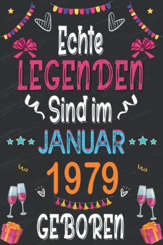 Echte Legenden Sind Im Januar 1979 Geboren: Notizbuch Als Lustiges Geschenk Zum Geburtstag, Geschenk Zum 43. Für Männer Und Frauen, Geburtstag Für ... Lockdown Geburtstag Hatten (German Edition)