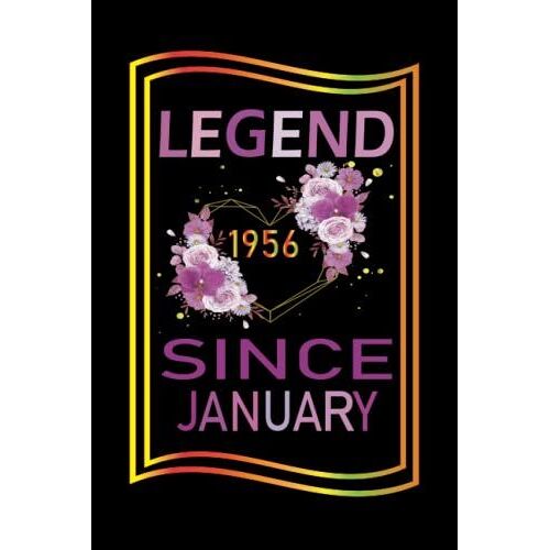 Legend Since January 1956: Boys Girls / A Unique Birthday Present Ideas For 85 A 85 Years Old - 85th Birthday Notebook Gift Ideas For