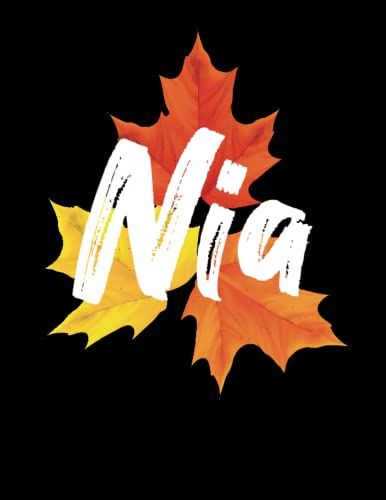 Nia Notebook: Personalized Notebook With Name For Nia ,120 Large Pages In Size 8.5*11.