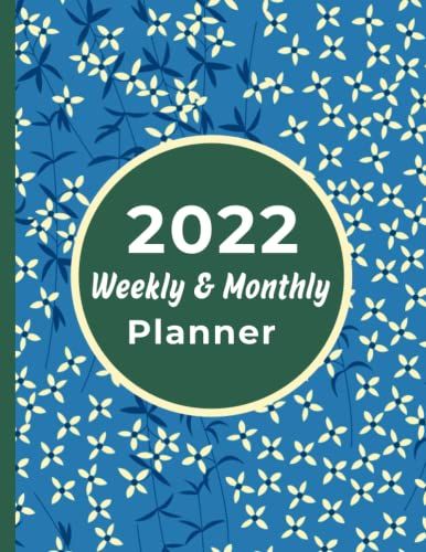 2022 Weekly And Monthly Planner: My Weekly Bill Planner With Income List,Weekly Expense Tracker | Monthly & Weekly Work Planner 2022