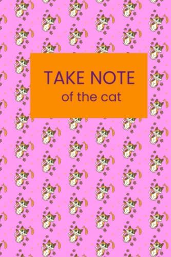 Take Note: Of The Cat