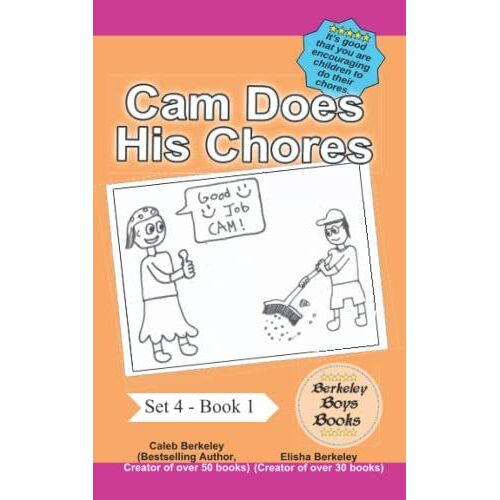 Cam Does His Chores (Berkeley Boys Books) (Berkeley Boys Books - Set 4)