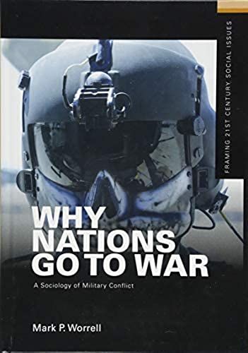 Why Nations Go To War