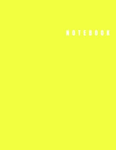 Notebook: Lined College Ruled Notebook - Yellow Cover - 8.5 X 11 - 100 Pages