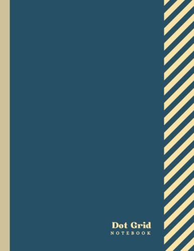 Dot Grid Notebook: 120 Dotted Pages Notebook Composition Dots 8.5 X 11 Inches Paperback // Graph Notebook Graphing Math Notebook