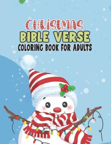 Christmas Bible Verse Coloring Book For Adults: Uplifting Inspirational Blessings God's Words Bible Verse Quote Christian Coloring Book For Adults, ... Adults Seniors With Anxiety And Depression