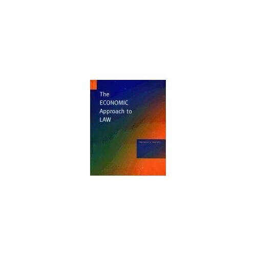 The Economic Approach To Law