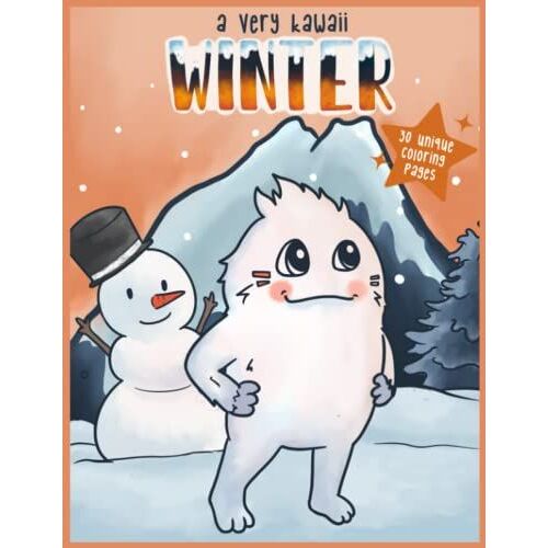 A Very Kawaii Winter Coloring Book: For Kids And Adults