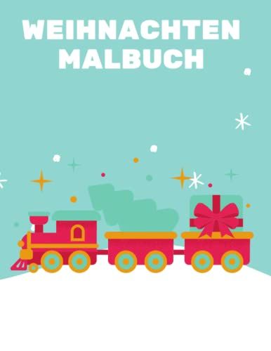 Weihnachten Malbuch (German Edition)